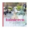Tuinieren In Potten Door Modeste Herwig